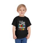 Learn Something New Toddler T-shirt
